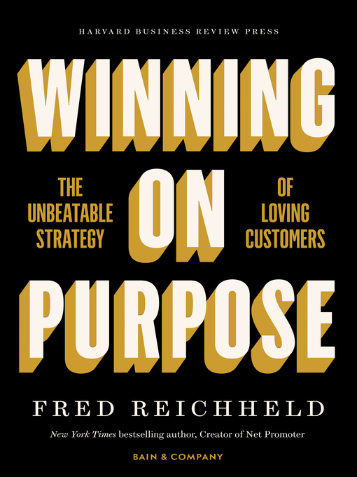 Title details for Winning on Purpose by Fred Reichheld - Available